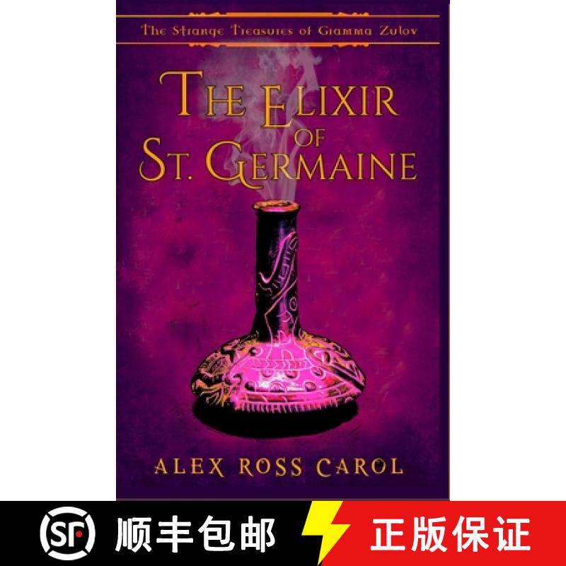 【3-4周达】The Strange Treasures of Gramma Zulov: The Elixir of St. Germaine [9781945385339]