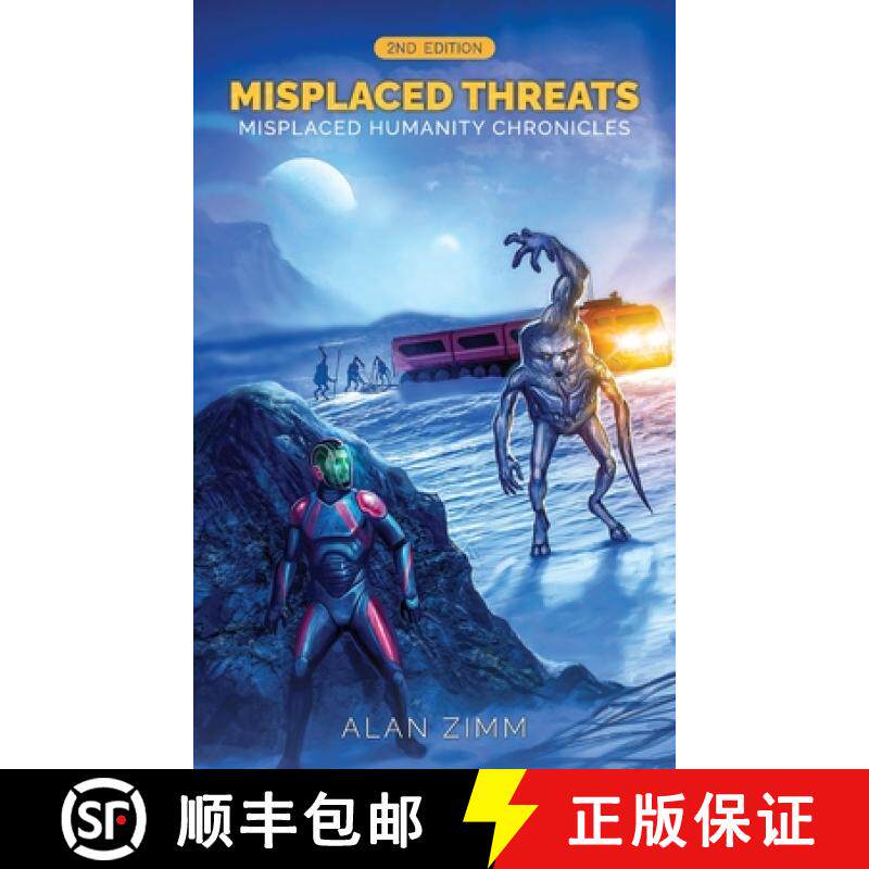【3-4周达】Misplaced Threats: Misplaced Humanity Chronicles (Second Edition) [9781965134894]
