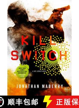 【3-4周达】Kill Switch: A Joe Ledger Novel [9781250065254]
