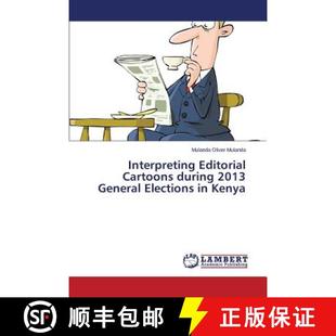 Kenya Cartoons General Elections 2013 Editorial during 9783659680304 预订 Interpreting