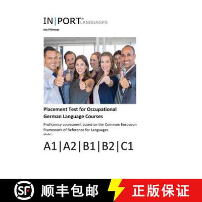 【3-4周达】Placement Test for Occupational German Language Courses: Proficiency assessment based on t... [9783981952247]