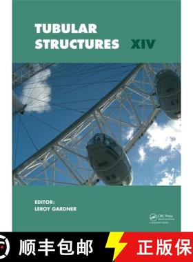 【3-4周达】Tubular Structures XIV: Proceedings of the 14th Internatinal Symposium on Tubular Structur... [9780415621373]