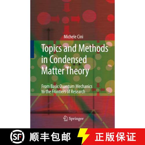 【3-4周达】精装 Topics and Methods in Condensed Matter Theory : From Basic Quantum Mechanics to the F... [9783540707264]