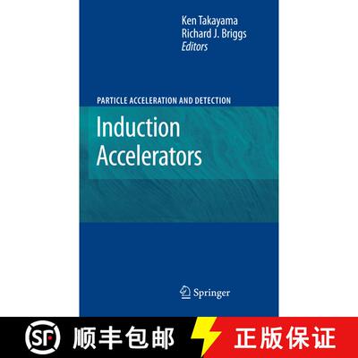 【3-4周达】Induction Accelerators [9783642265372]
