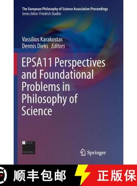 【3-4周达】EPSA11 Perspectives and Foundational Problems in Philosophy of Science (Softcover reprint ... [9783319347035]