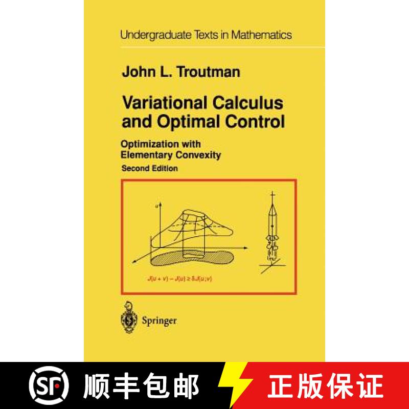【3-4周达】Variational Calculus and Optimal Control : Optimization with Elementary Convexity [9781461268871]