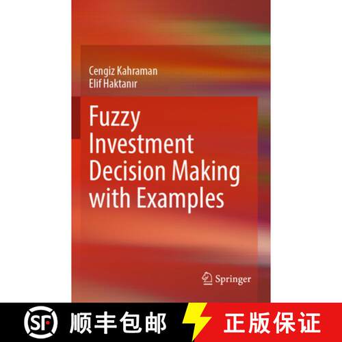 【3-4周达】Fuzzy Investment Decision Making with Examples [9783031546624]