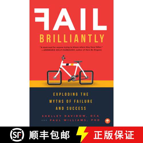 预订 Fail Brilliantly: Exploding the Myths of Failure and Success [9781945547256]