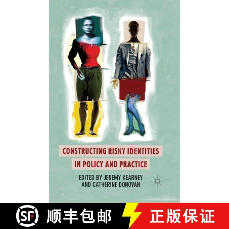 【3-4周达】Constructing Risky Identities in Policy and Practice [9781349446513]