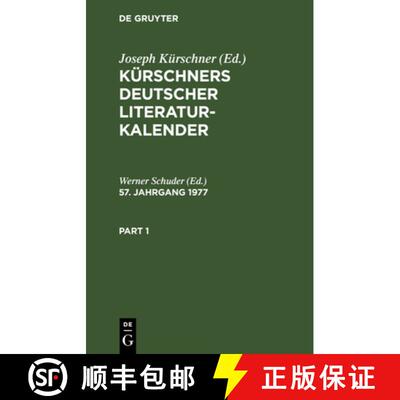 【3-4周达】Kürschners Deutscher Literatur-Kalender Kürschners Deutscher Literatur-Kalender [9783110069525]