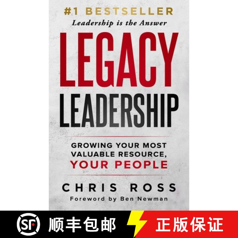 【2-3周达】LEGACY Leadership: Growing Your Most Valuable Resource, Your People [9781964811161]