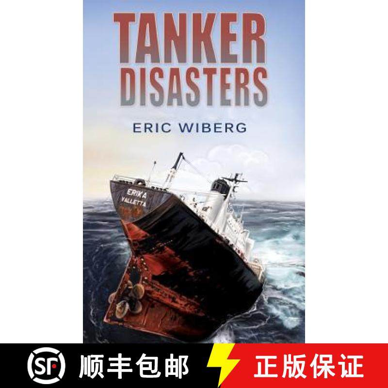 【3-4周达】Tanker Disasters: IMO's Places of Refuge and the Special Compensation Clause; Erika, Prest... [9780984399802]
