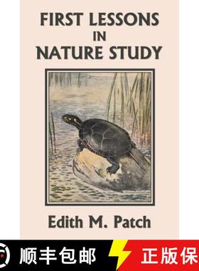 【3-4周达】First Lessons in Nature Study (Yesterday's Classics) [9781633340992]