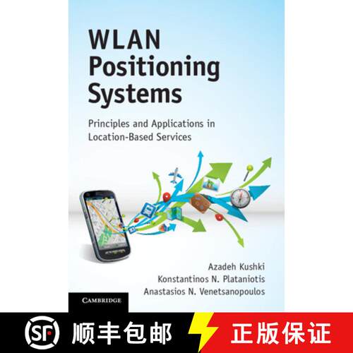 【3-4周达】精装 WLAN Positioning Systems: Principles and Applications in Location-Based Services [9780521191852]