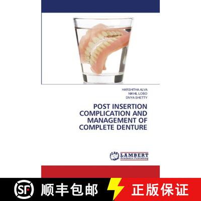 【3-4周达】POST INSERTION COMPLICATION AND MANAGEMENT OF COMPLETE DENTURE (Aufl.) [9786208449520]