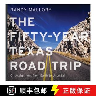 Trip Assignment Fifty Texas 9781574419665 Volume The Year Road Earth from Uncertain 4周达