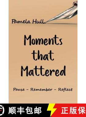 预订 Moments that Mattered [9781644624340]