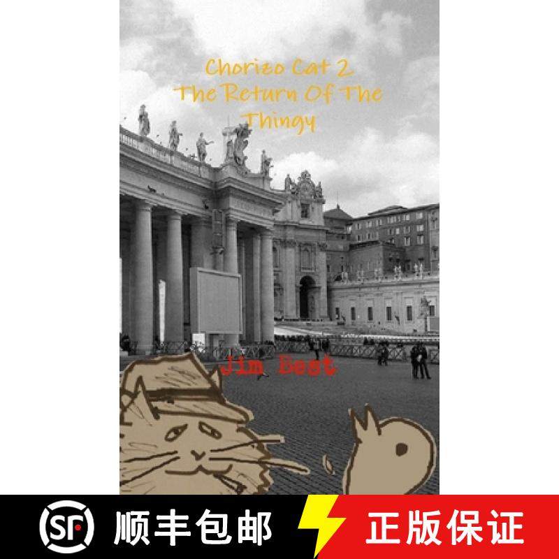 【3-4周达】Chorizo Cat 2 The Return Of The Thingy [9780244490058]