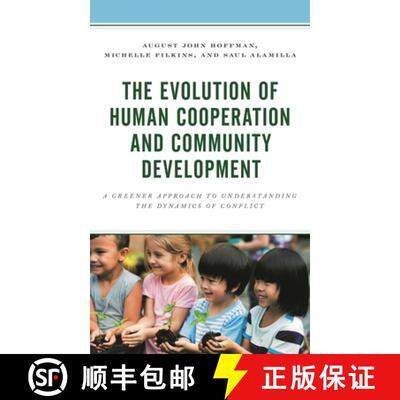 【3-4周达】The Evolution of Human Cooperation and Community Development : A Greener Approach to Under... [9781793601094]