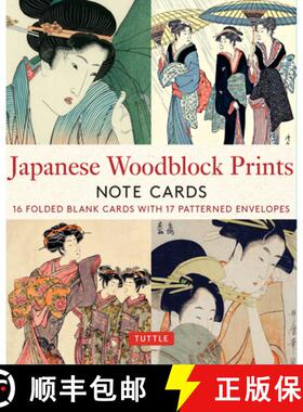 【3-4周达】Japanese Woodblock Prints, 16 Note Cards: 16 Different Blank Cards with 17 Patterned Envel... [9780804854788]