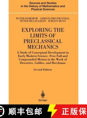 【3-4周达】Exploring the Limits of Preclassical Mechanics: A Study of Conceptual Development in Early... [9781441919175]