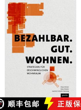 预订 Bezahlbar. Gut. Wohnen. : Strategien für erschwinglichen Wohnraum [9783868594324]
