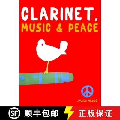 【3-4周达】Clarinet, Music & Peace: 10 Easy Themes for Clarinet Beginner Book [9789974938502]