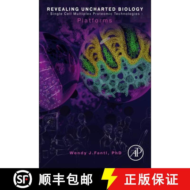 【3-4周达】Revealing Uncharted Biology with Single Cell Multiplex Proteomic Technologies: Technology ... [9780128222096]