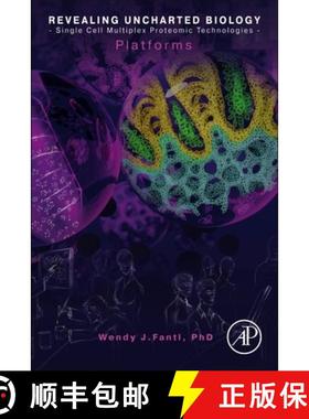 【3-4周达】Revealing Uncharted Biology with Single Cell Multiplex Proteomic Technologies: Technology ... [9780128222096]