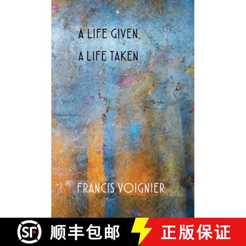 【3-4周达】A Life Given, a Life Taken [9781734555189]