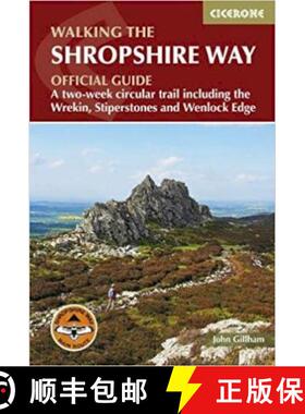 【3-4周达】Walking the Shropshire Way: A two-week circular trail including the Wrekin, Stiperstones a... [9781786310088]
