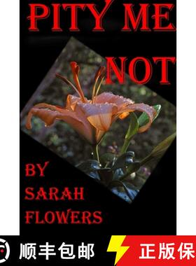 【3-4周达】Pity Me Not [9781300584315]