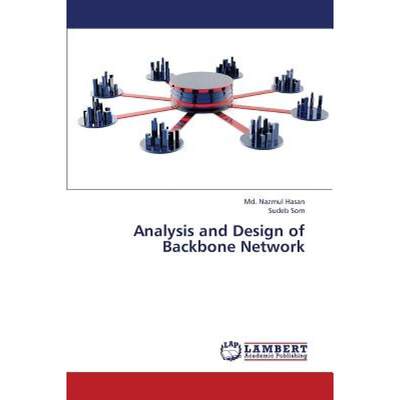 【4周达】Analysis and Design of Backbone Network [9783659417146]