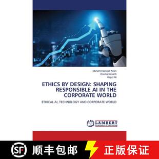 【3-4周达】ETHICS BY DESIGN: SHAPING RESPONSIBLE AI IN THE CORPORATE WORLD [9786208427641]