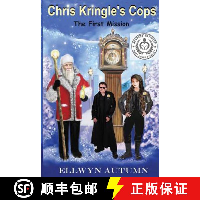 【2-3周达】Chris Kringle's Cops The First Mission [9781495193262]
