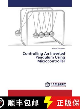 【3-4周达】Controlling An Inverted Pendulum Using Microcontroller [9783659670008]