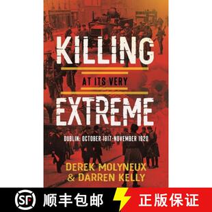 Killing 9781781177549 1920 Dublin 4周达 October its November very 1917 Extreme