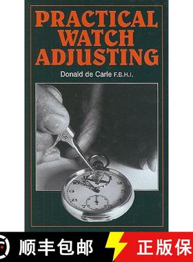 【3-4周达】Practical Watch Adjusting and Springing [9780719800504]
