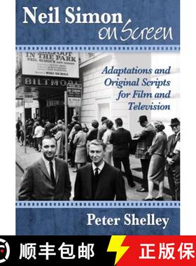 【3-4周达】Neil Simon on Screen : Adaptations and Original Scripts for Film and Television [9780786471980]