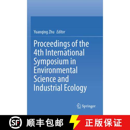【3-4周达】Proceedings of the 4th International Symposium in Environmental Science and Industrial Eco... [9789819615803]