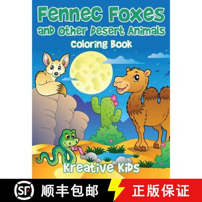 【3-4周达】Fennec Foxes and Other Desert Animals Coloring Book [9781683774655]