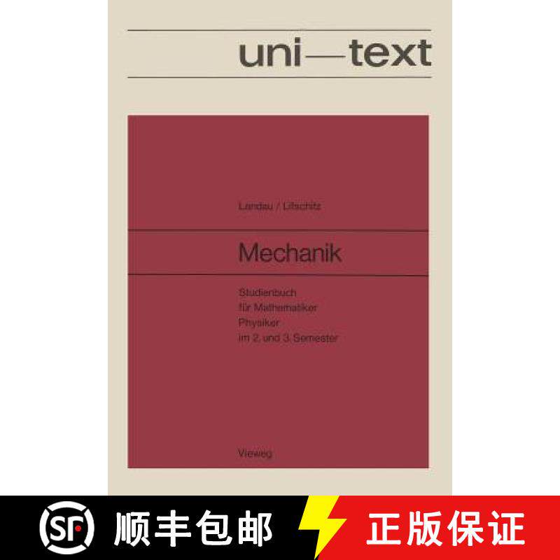 【3-4周达】Mechanik : Studienbuch für Mathematiker, Physiker im 2. und 3. Semester Band I des Lehrbu... [9783528030056]