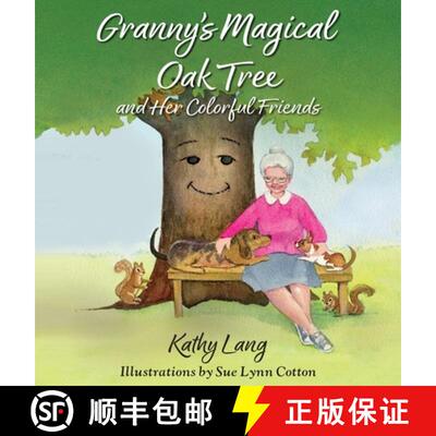 【3-4周达】Granny's Magical Oak Tree and Her Colorful Friends [9781614938538]