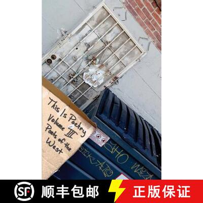 【3-4周达】This Is Poetry: Volume III: Poets of the West [9780692944813]