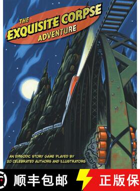 【3-4周达】The Exquisite Corpse Adventure: A Progressive Story Game [9780763657734]