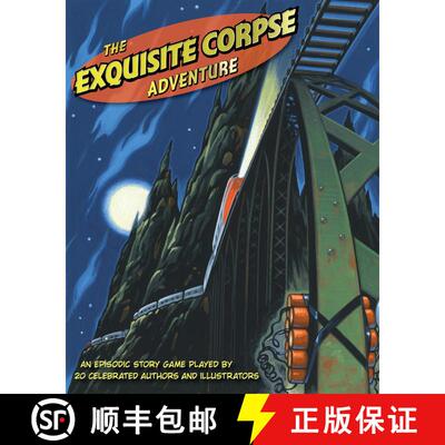【3-4周达】The Exquisite Corpse Adventure: A Progressive Story Game [9780763657734]