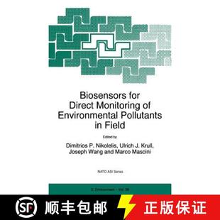 Proceedings 4周达 Direct for Field the Biosensors Pollutants Environmental 9780792348672 ... Monitoring