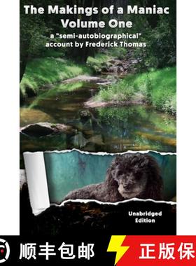 【3-4周达】The Makings of a Maniac: Volume One [9780473471200]