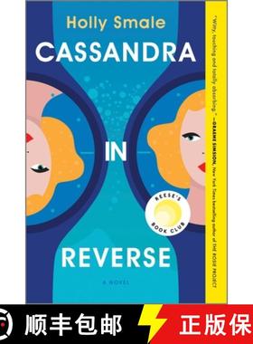预订 Cassandra in Reverse: A Reese's Book Club Pick [9780778305446]