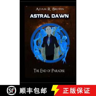 Astral Dawn Paradise 9780692490211 4周达 End The
